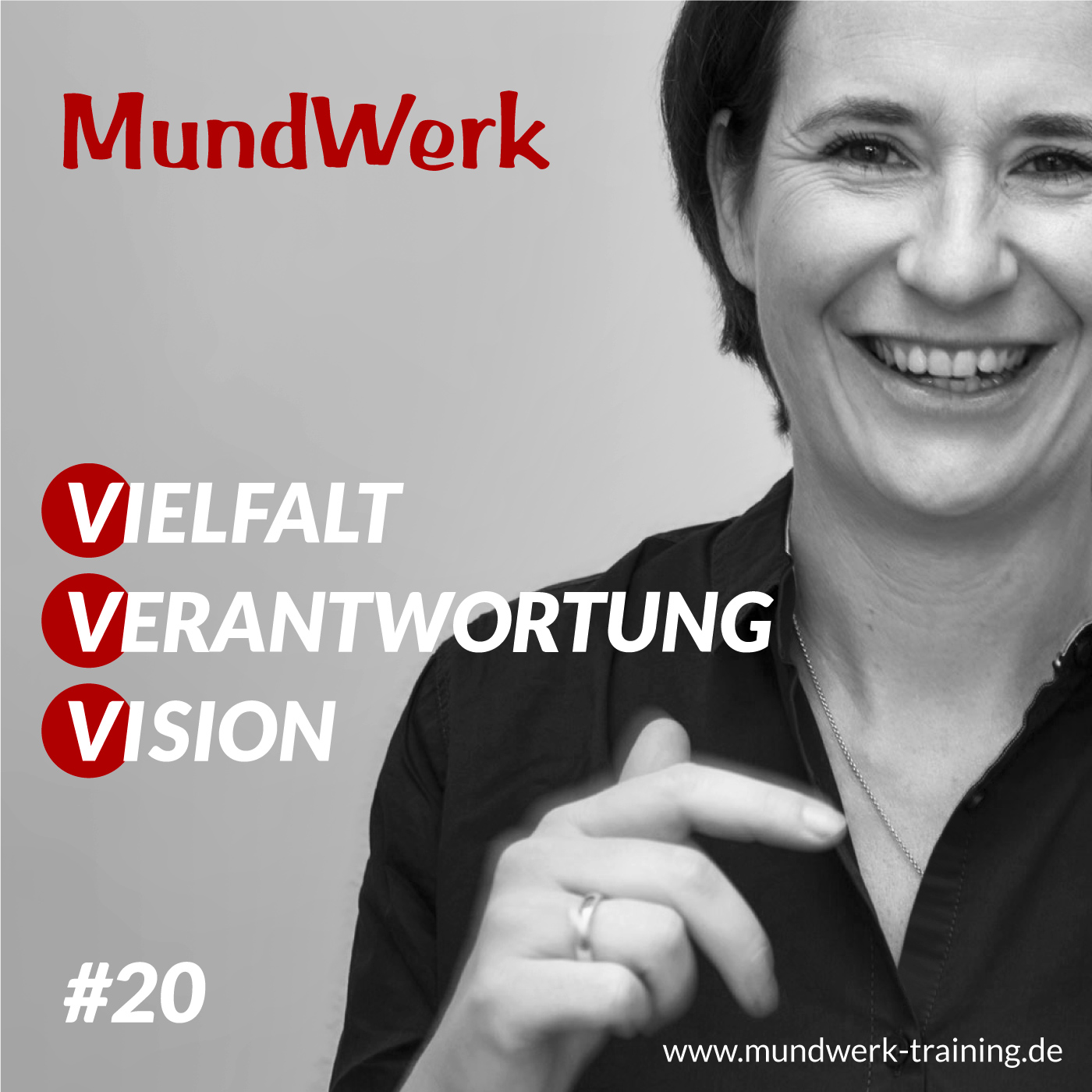 Podcast #20: Trauma und Politik | Vielfalt Verantwortung Vision - Der Podcast von MundWerk Training